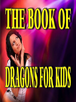 cover image of The Book of Dragons for Kids